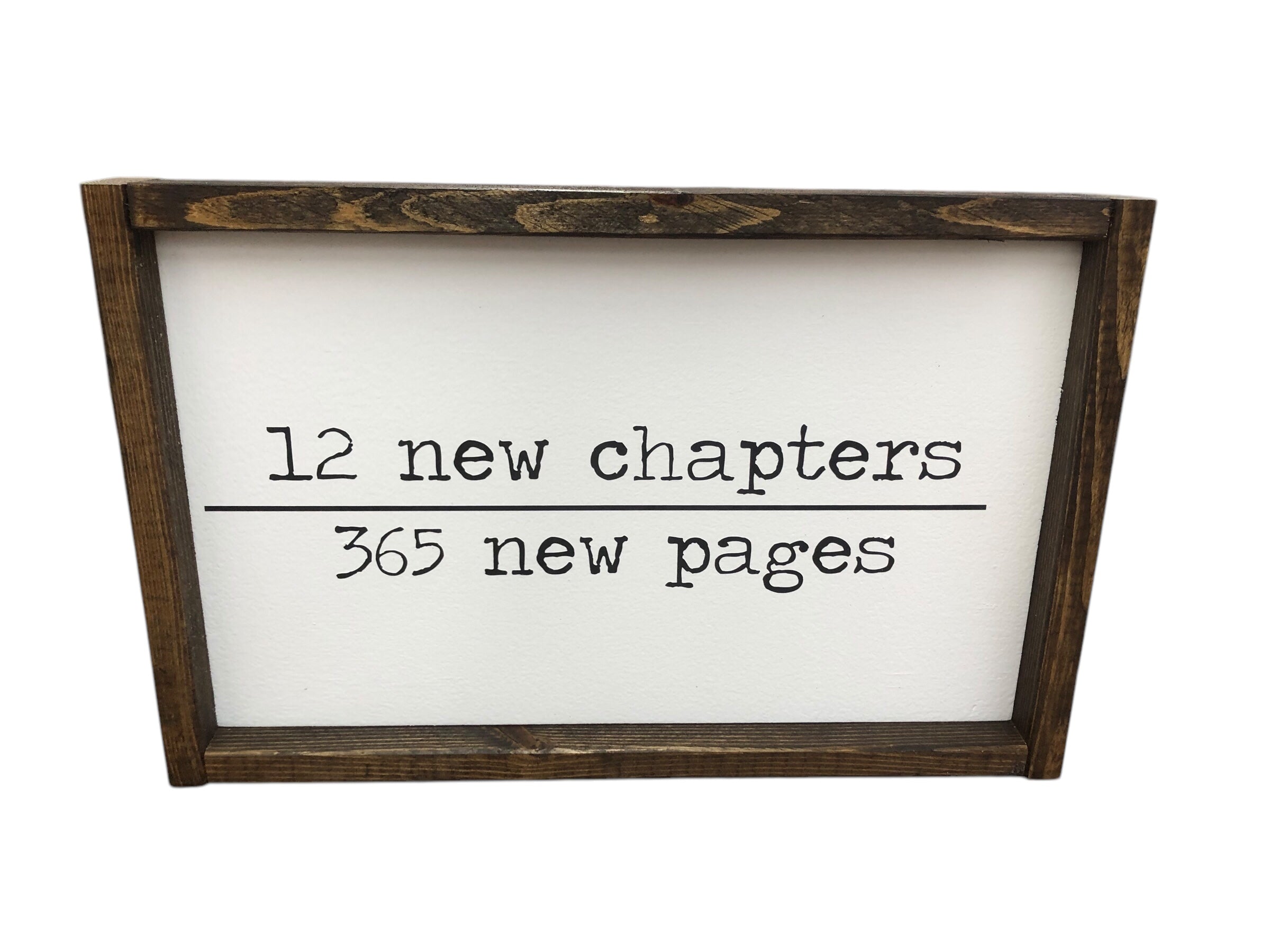 12 New Chapters Wooden Sign